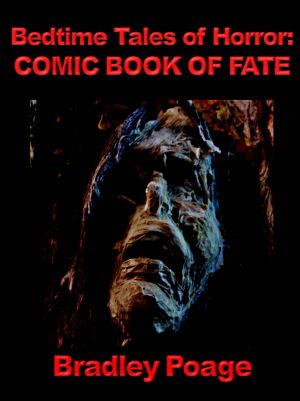 [Bedtime Tales of Horror] 01] • Bedtime Tales of Horror · Comic Book of Fate